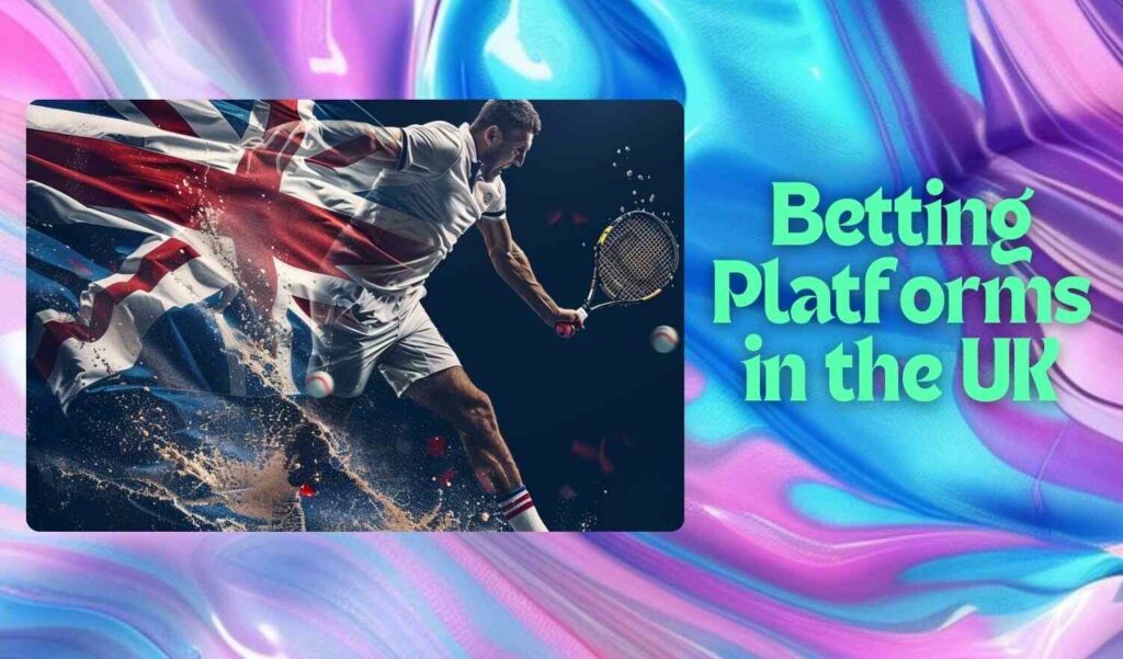 Top Sports Betting Platforms in the UK review